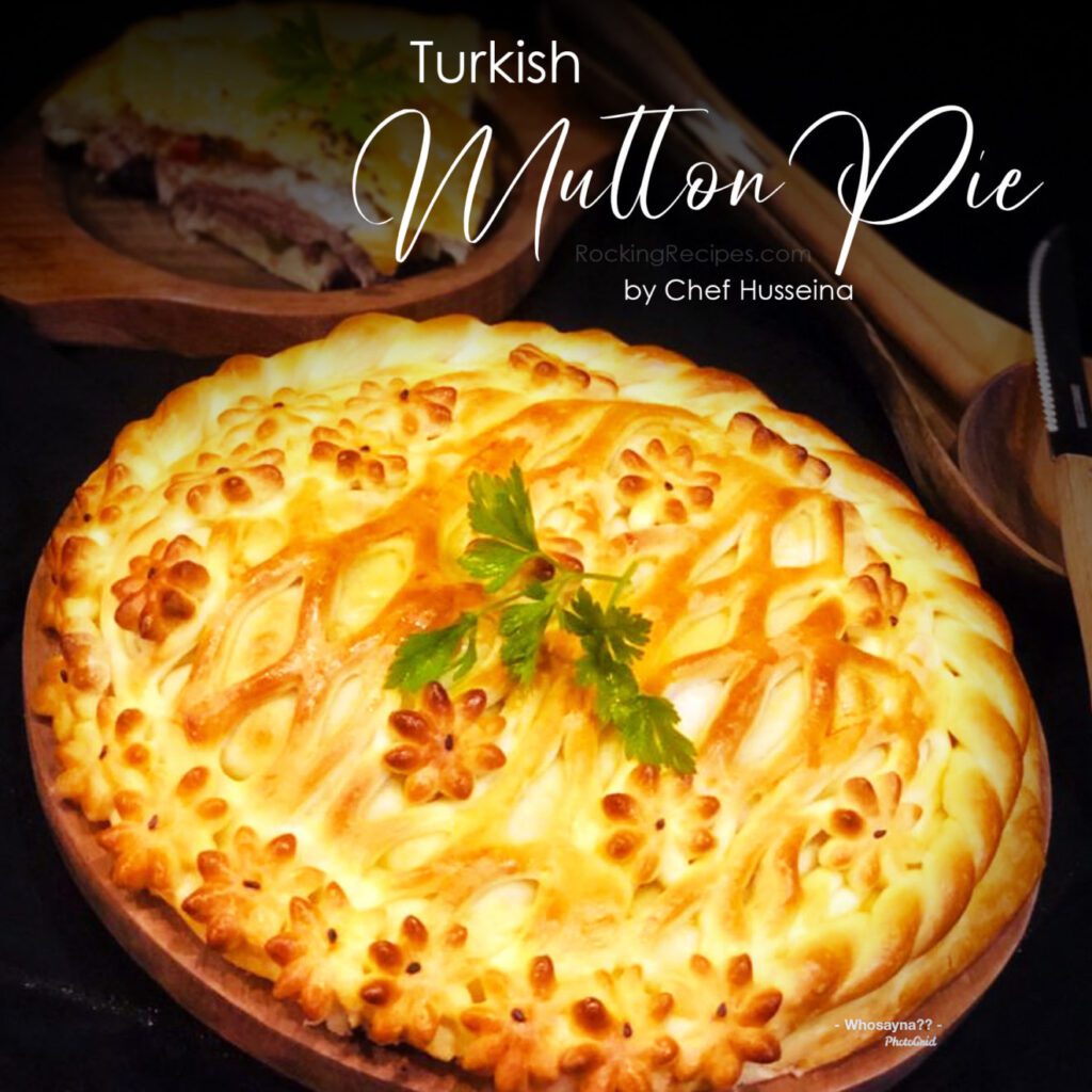 Turkish Mutton Pie-02 | RockingRecipes.com
