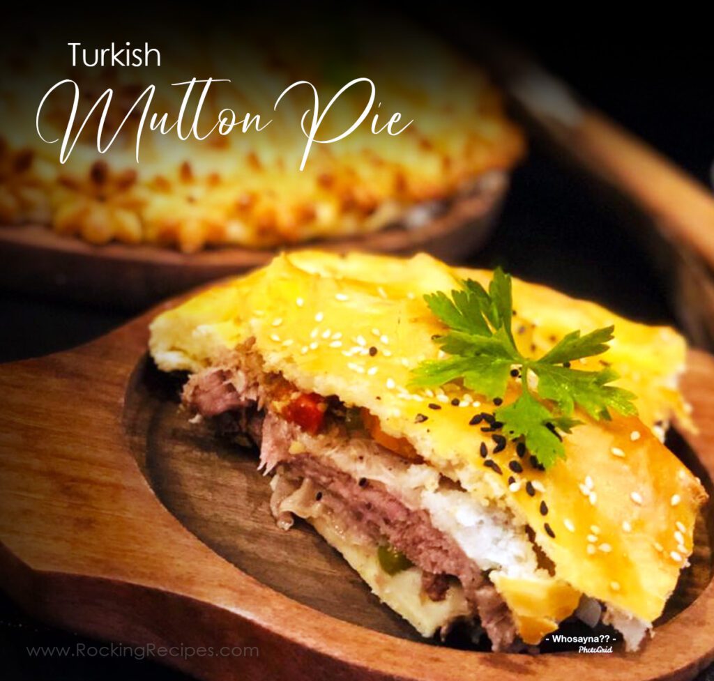 Turkish Mutton Pie-03 | RockingRecipes.com